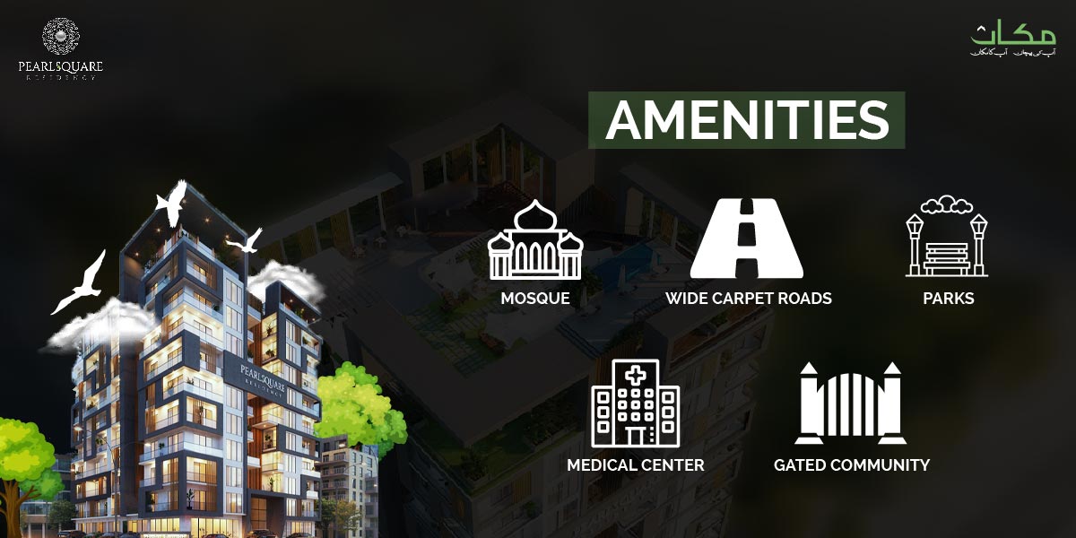 Pearl Square Residency Islamabad Amenities