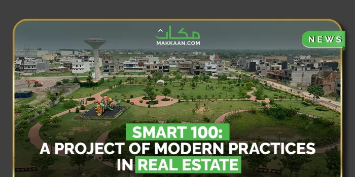 Smart 100 is a Project of Modern Practices in Real Estate
